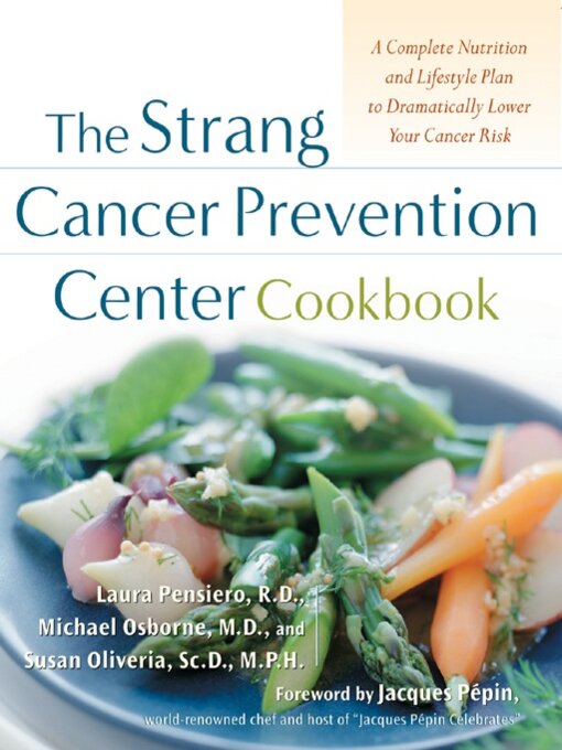 Cover image for The Strang Cancer Prevention Center Cookbook